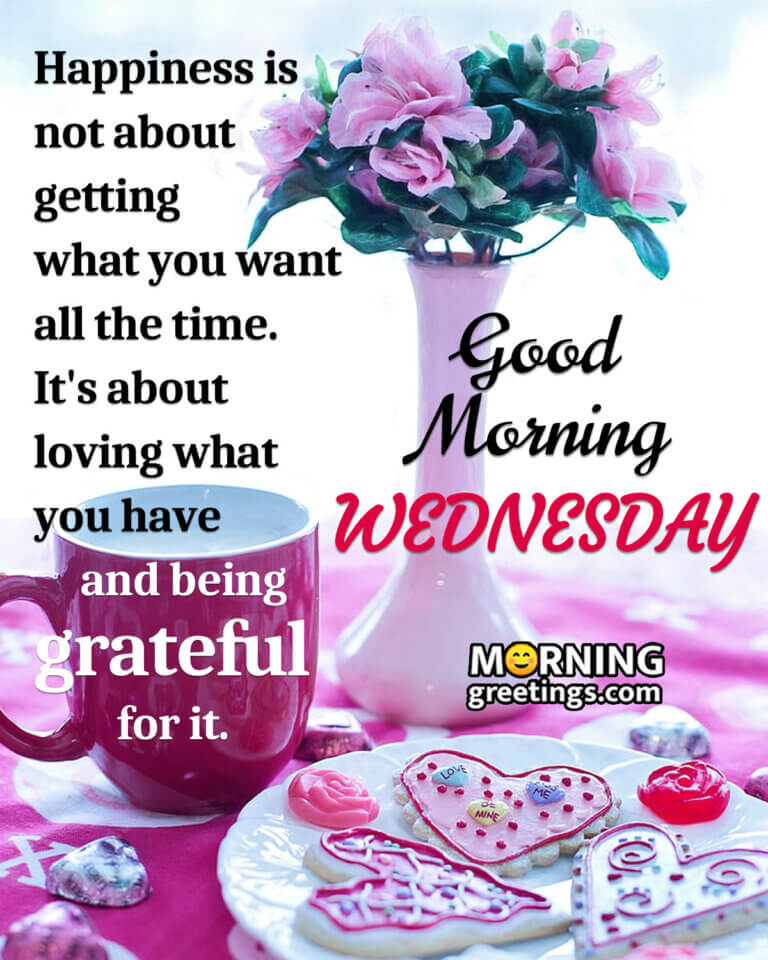 Good Morning Wednesday Quotes And Wishes With Images I Love Text | My ...