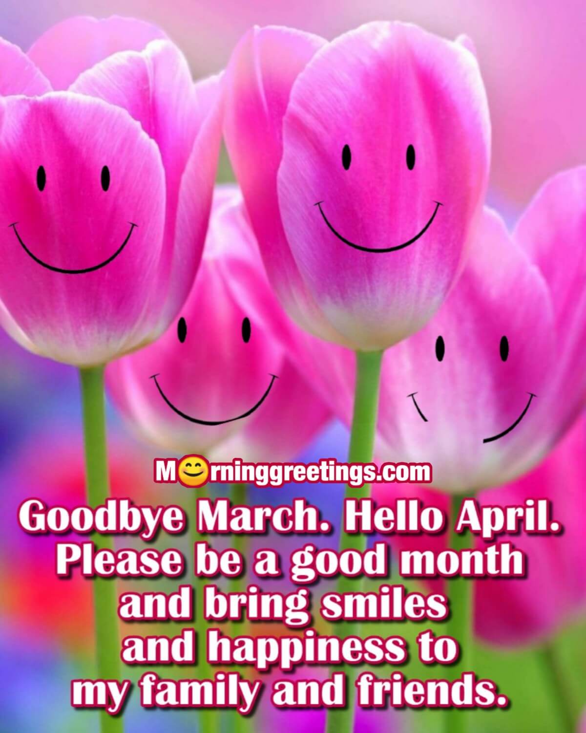 Goodbye March Hello April Wishes