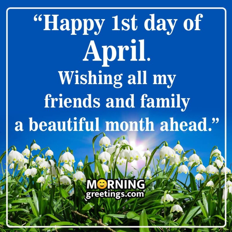 Happy 1st Day Of April Wish Image