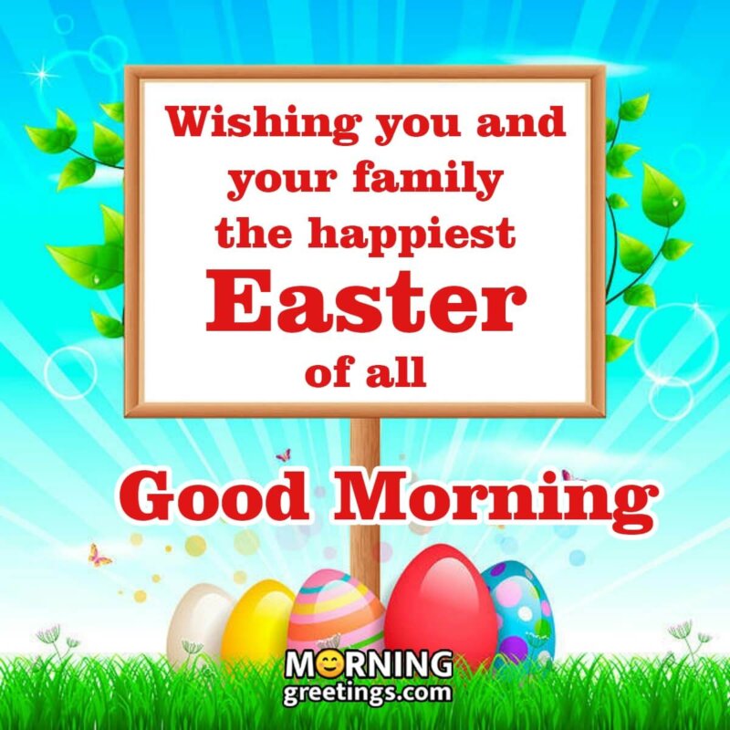 Good Morning Happy Easter Wish