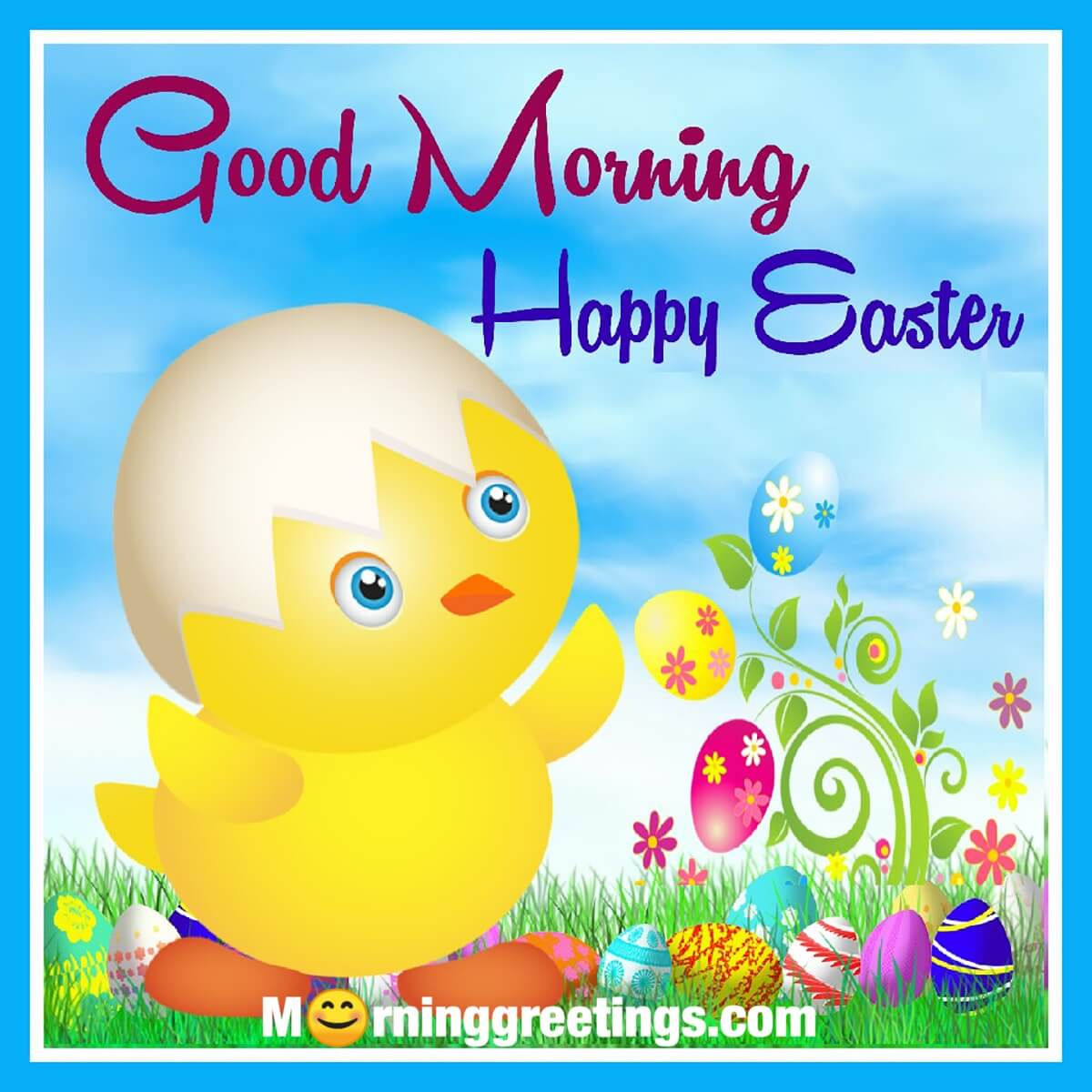 Good Morning Happy Easter