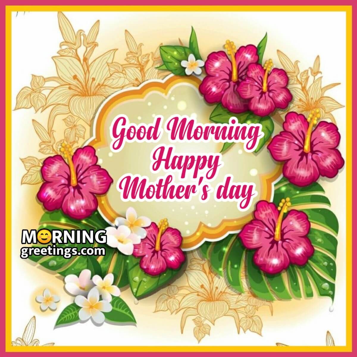 Good Morning Happy Mother’s Day Greeting Card