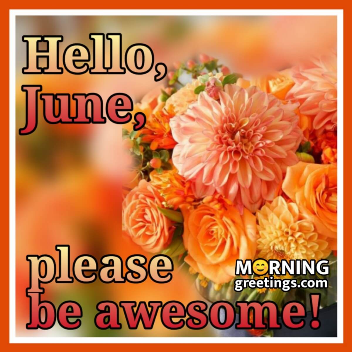 Hello June Please Be Awsome