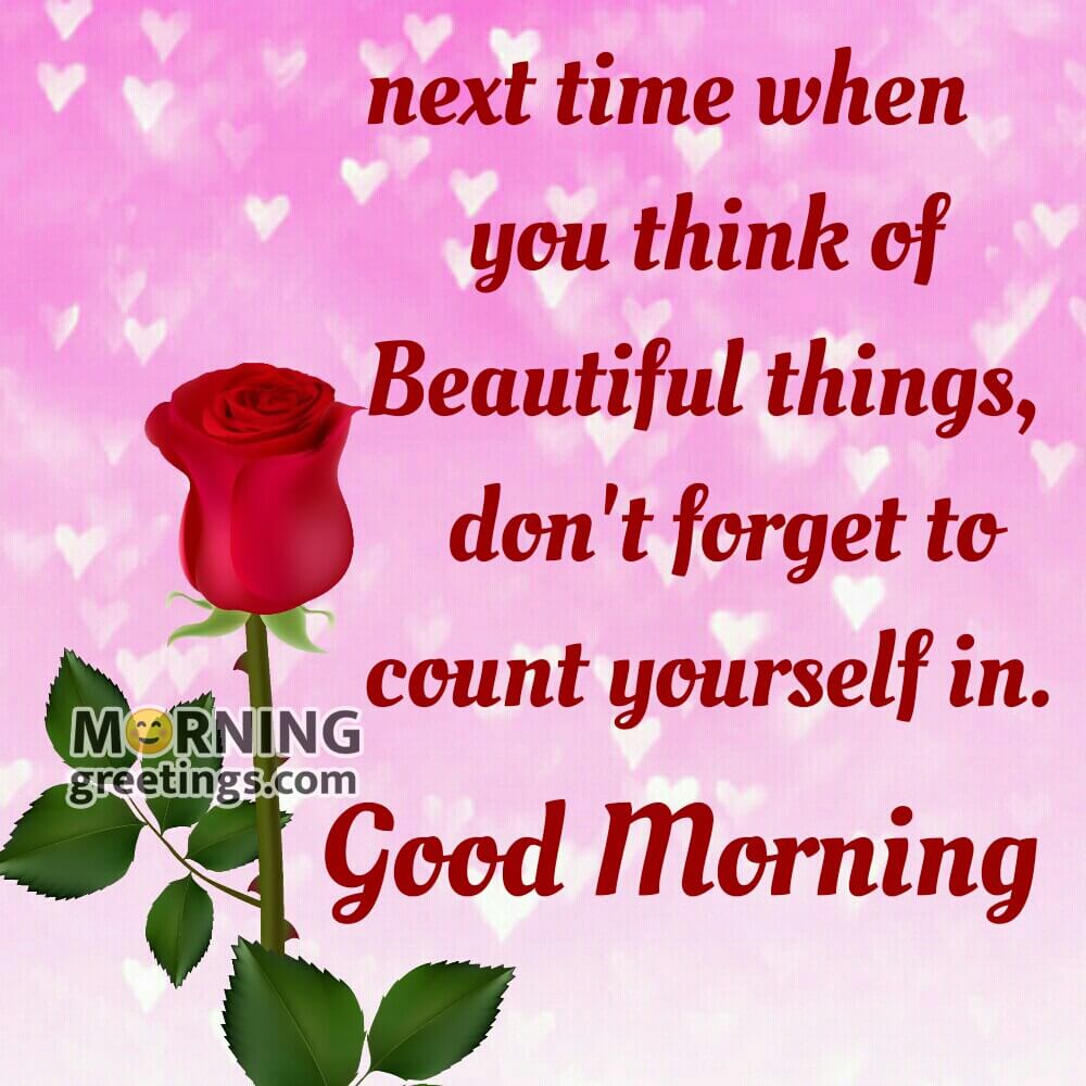 Good Morning Motivation For Be Yourself