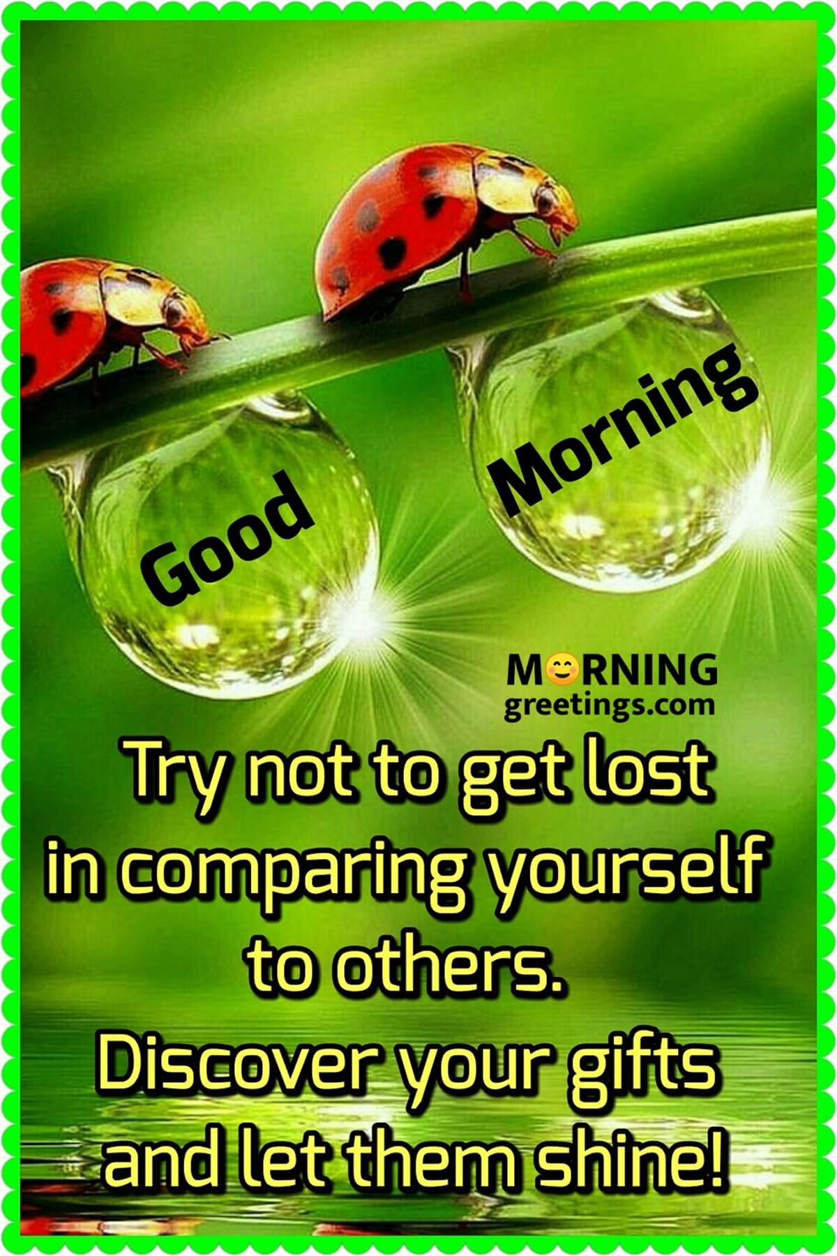 Good Morning Not To Compare Yourself