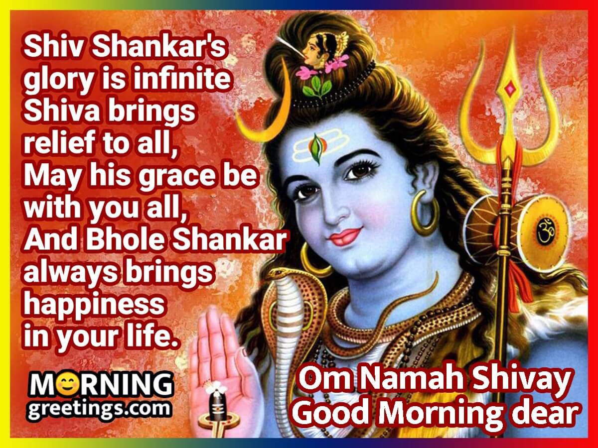 Good Morning Dear Om Namah Shivay