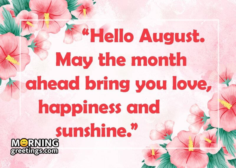Hello August Wish Image