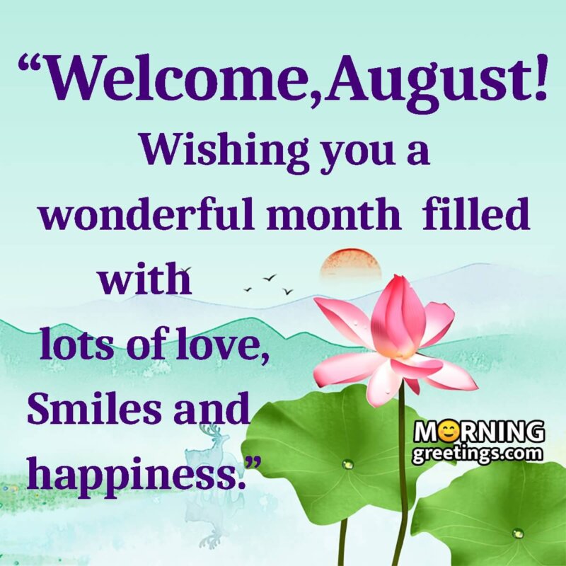 Wonderful August Month Wishes