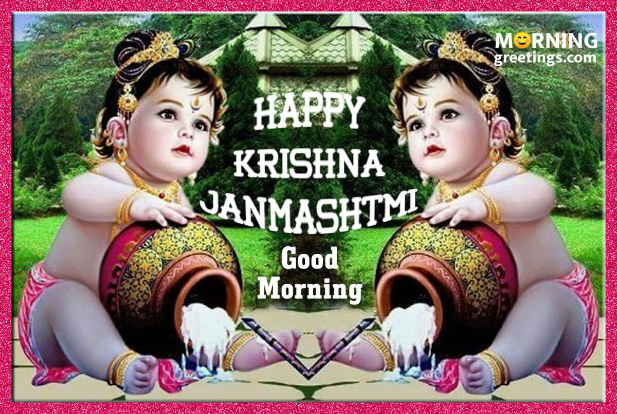 Happy Krishna Janmashtami Good Morning Image
