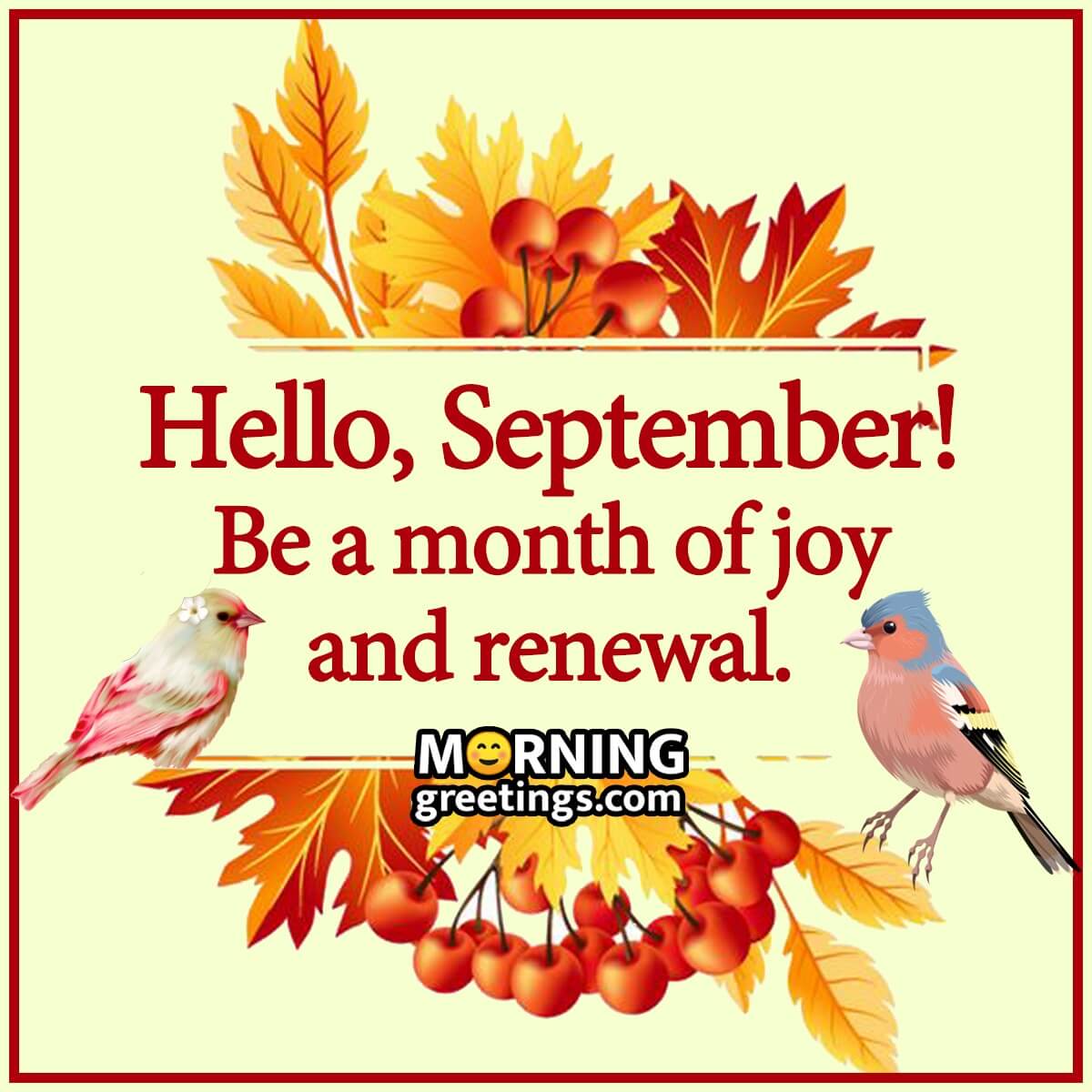 Hello, September! Be A Month Of Joy And Renewal