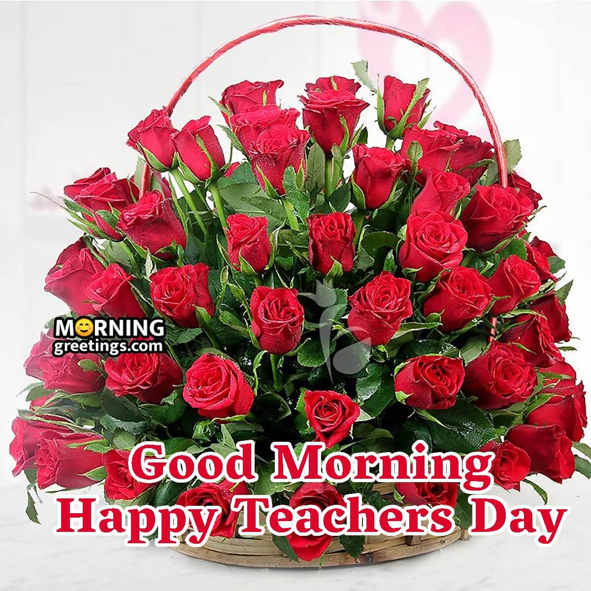 Good Morning Happy Teacher's Day Rose Bouquet
