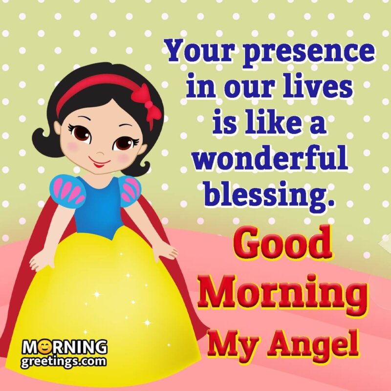 Good Morning My Angel