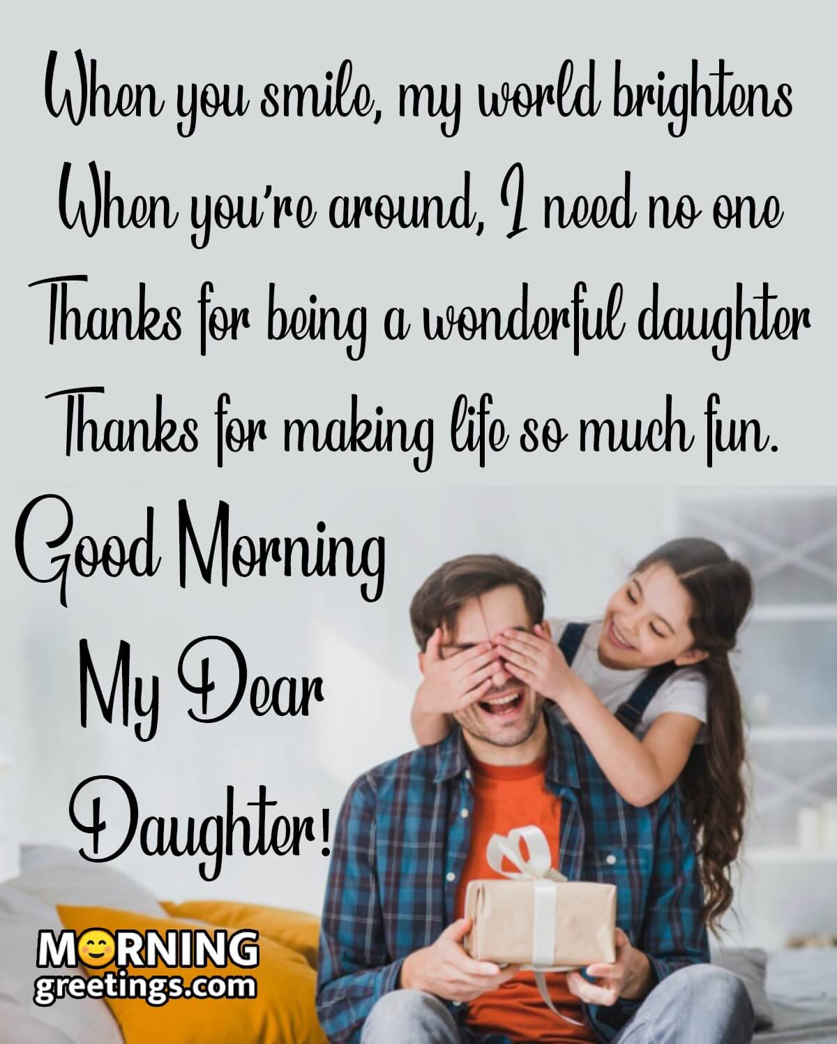 Good Morning My Dear Daughter Thanks