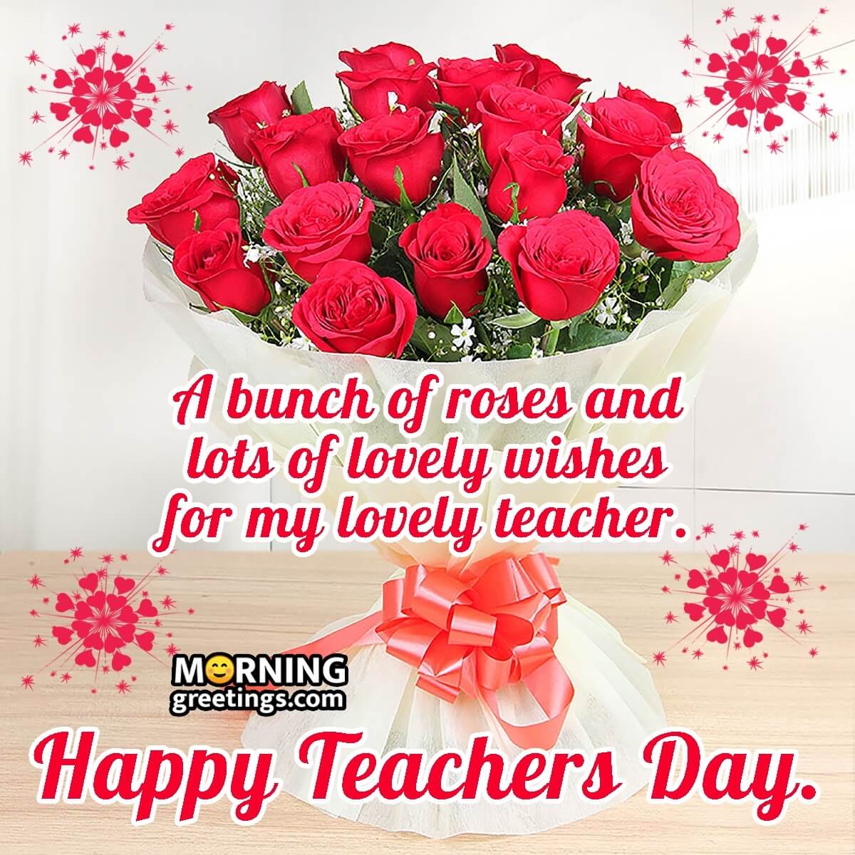 Good Morning Teacher's Day Bunch Of Roses