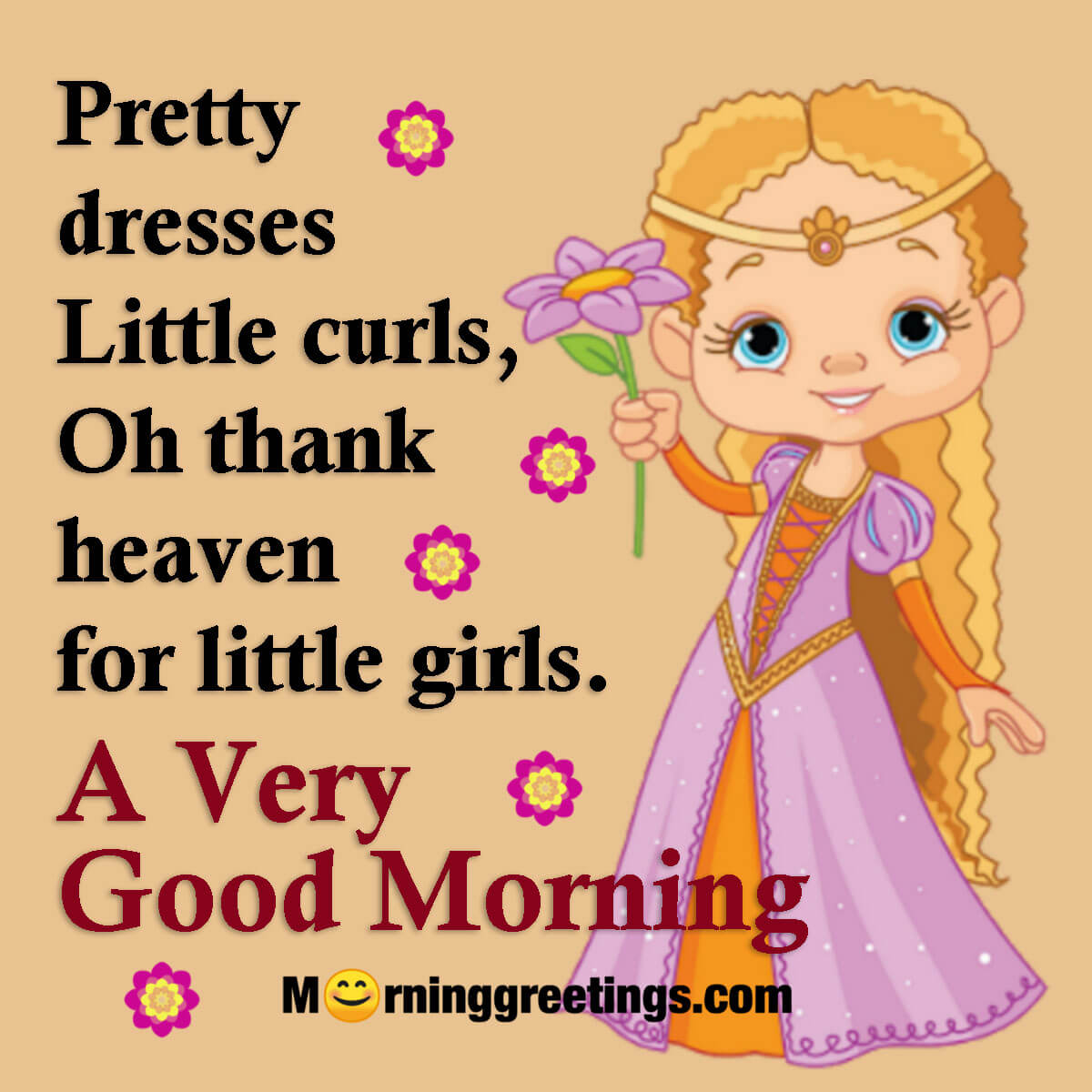 A Very Good Morning Little Girls Quote