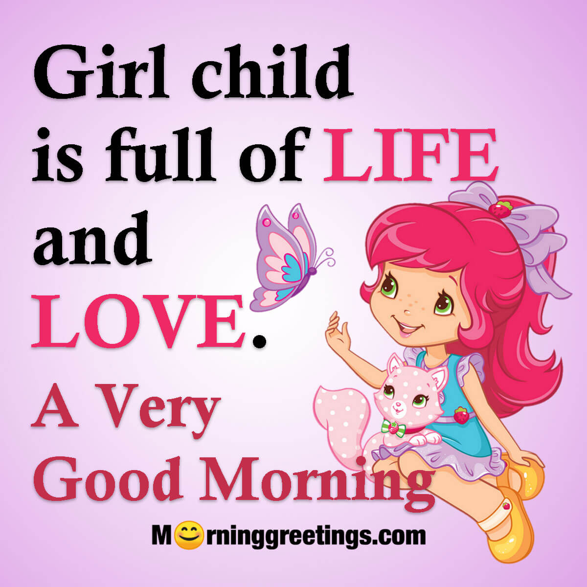 Good Morning Girl Child Quote