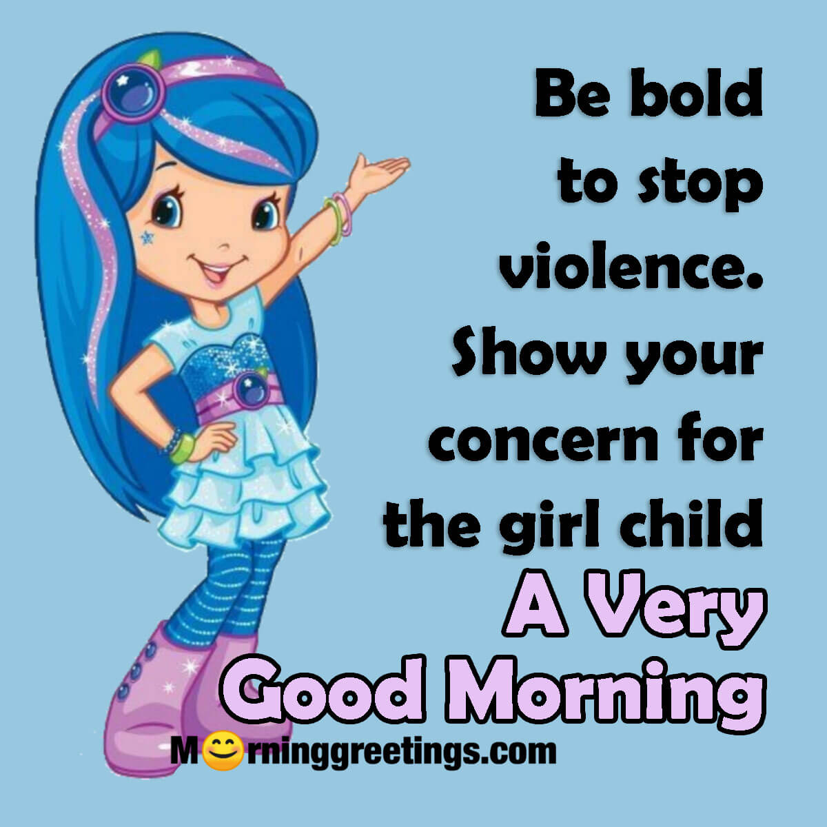 Good Morning Girl Child Slogan
