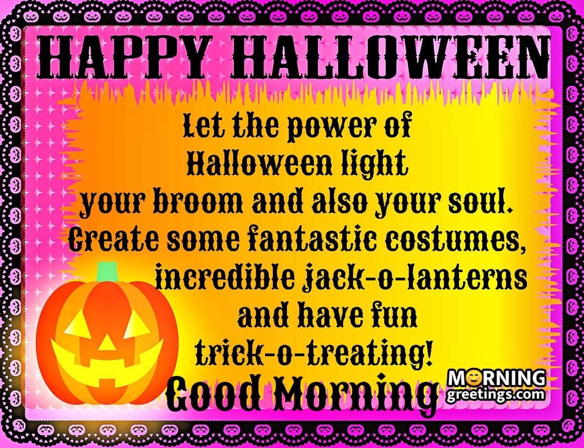 Good Morning Happy Halloween Message