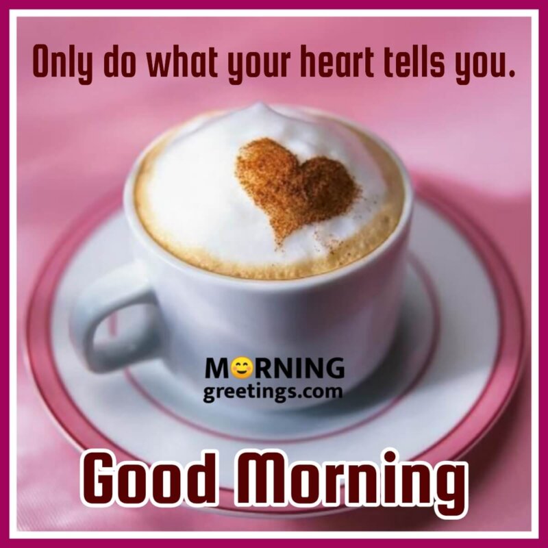 Good Morning Heart Message To Friend