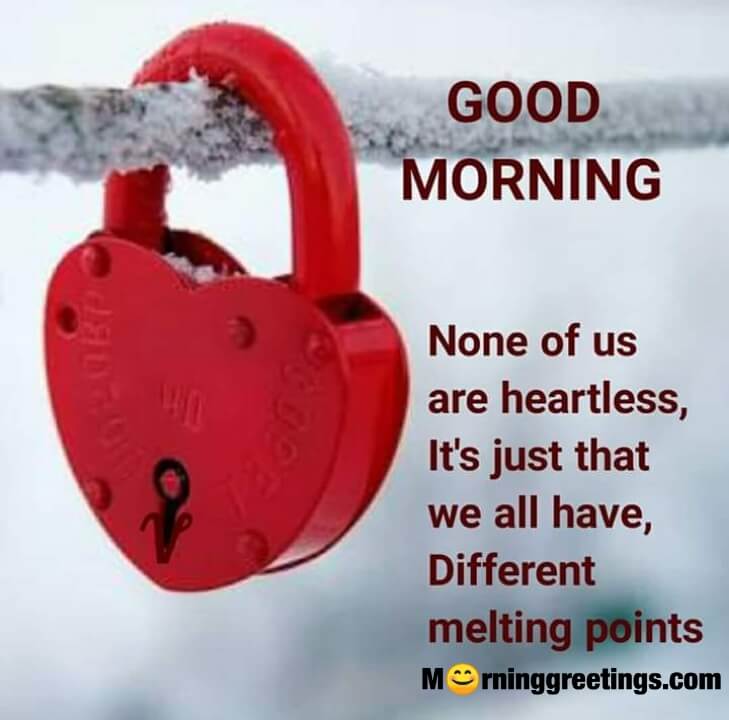 Good Morning Heartless Quote