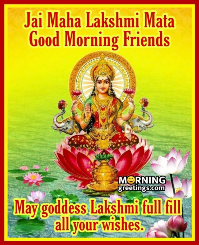 Good Morning Maha Lakshmi Mata Blessing