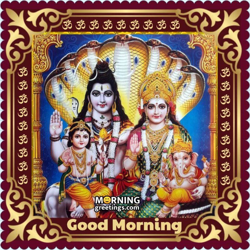 Good Morning Shiv Parivar