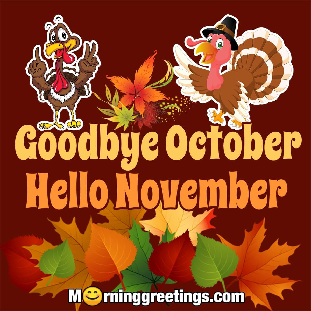 Goodbye October Hello November