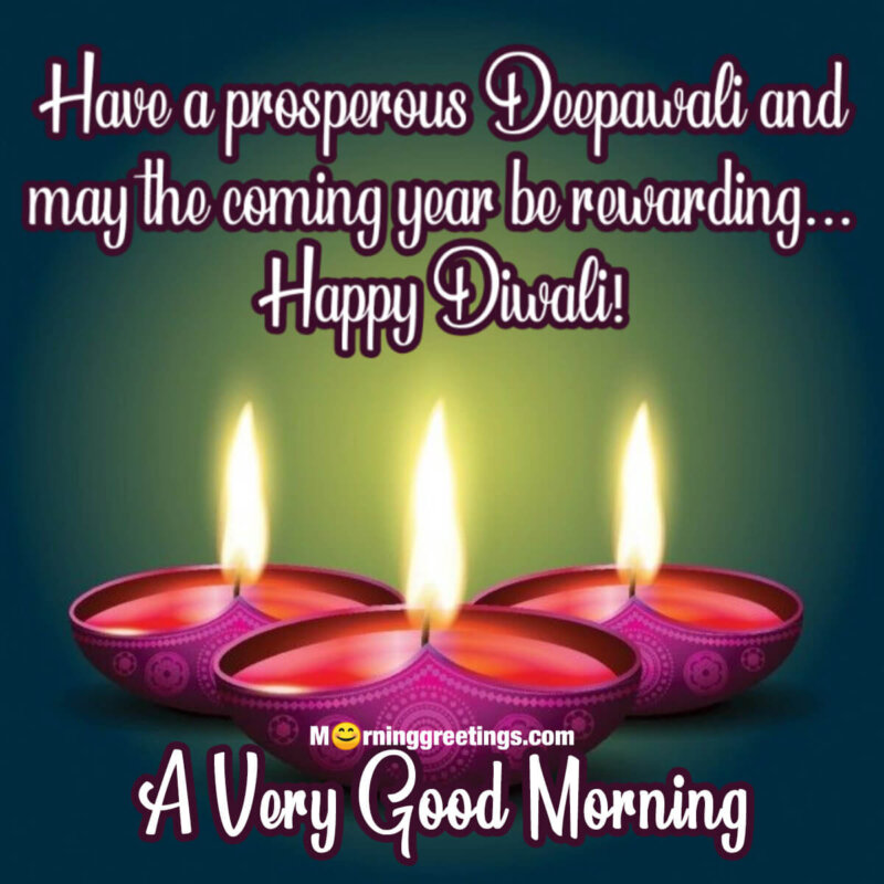 A Very Good Morning Happy Diwali