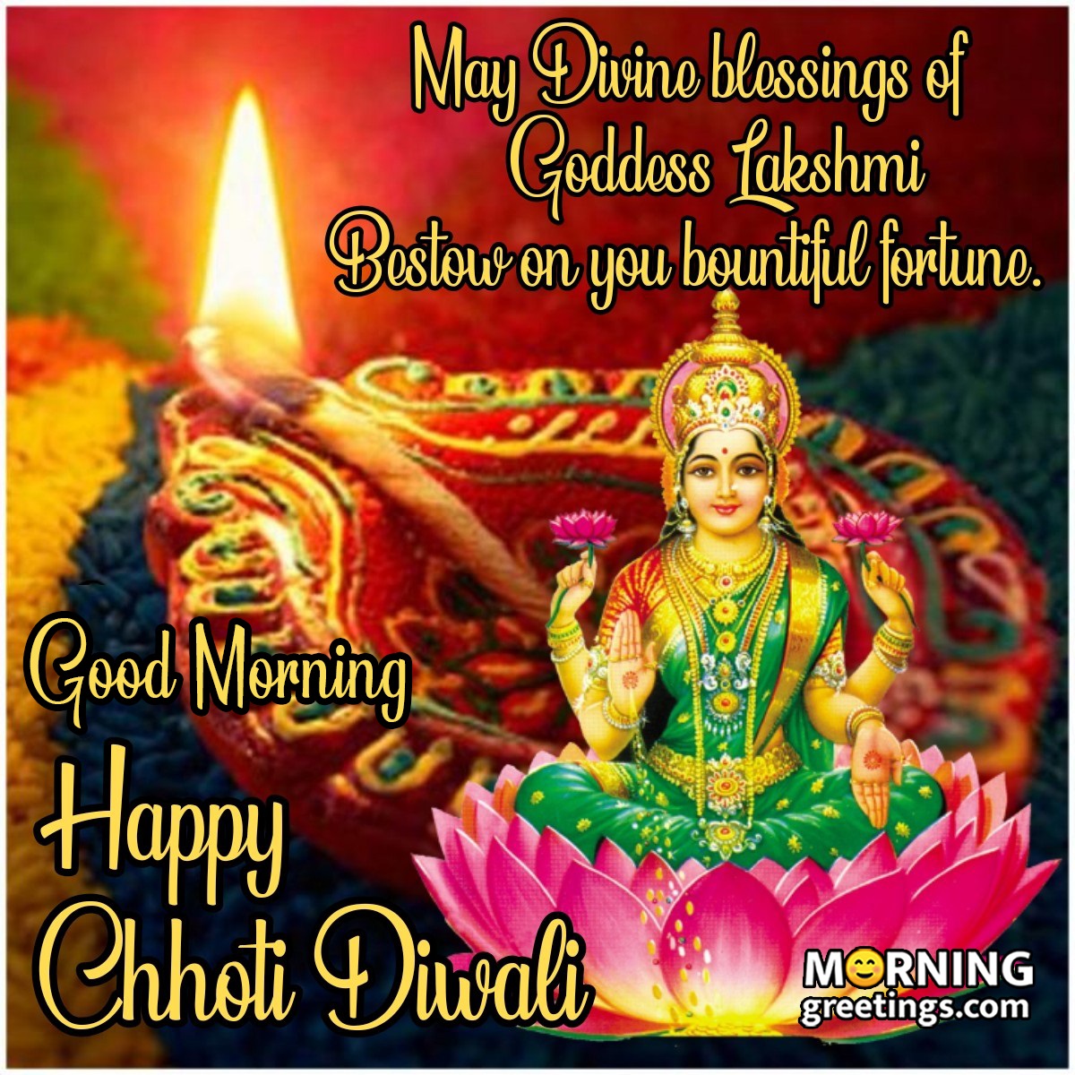 25 Good Morning Happy Chhoti Diwali Wishes Images - Morning Greetings ...