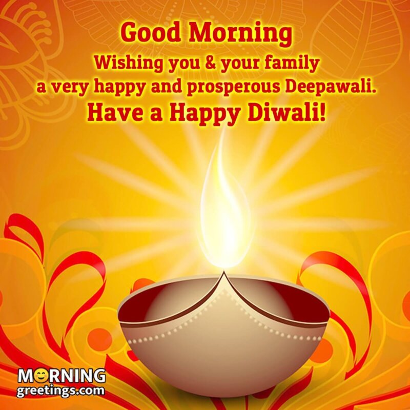 Good Morning Have A Happy Diwali