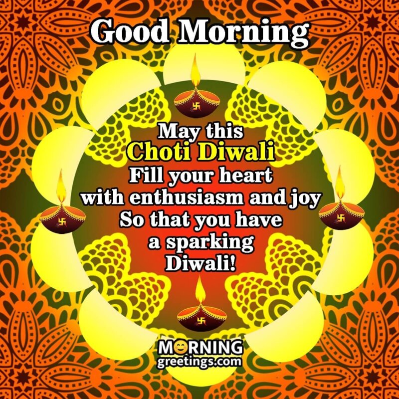Good Morning Sparkling Choti Diwali Wishes