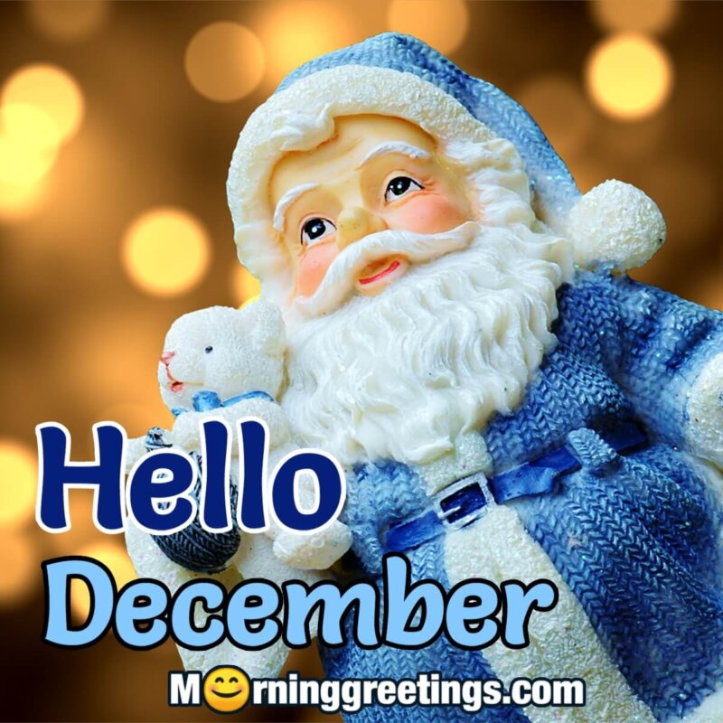 Hello December