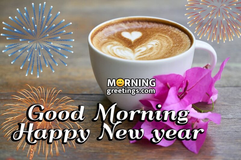 Good Morning Happy New Year Coffee