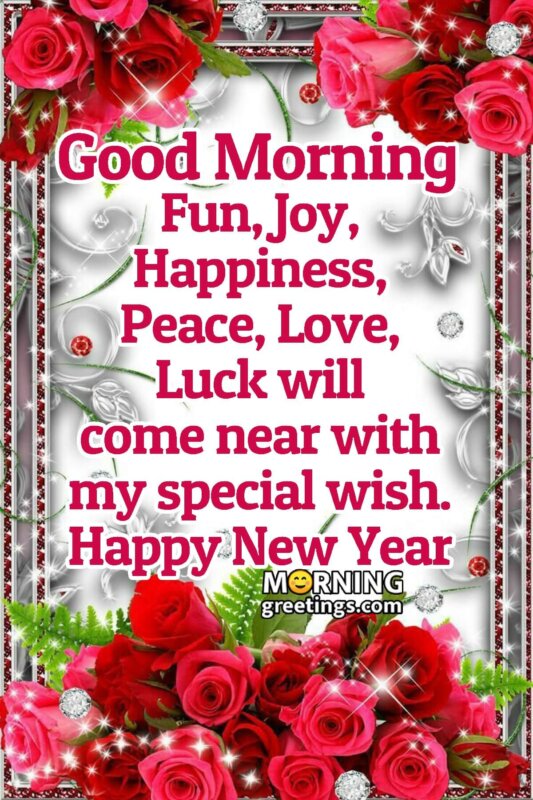Good Morning Happy New Year Special Wish