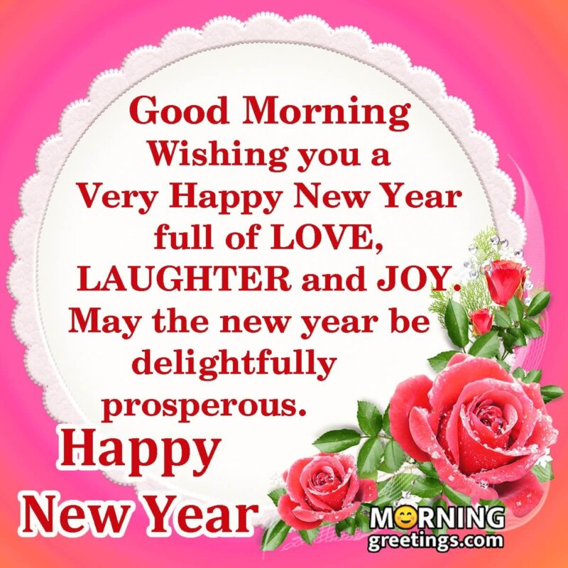 Good Morning Happy New Year Wishes Image