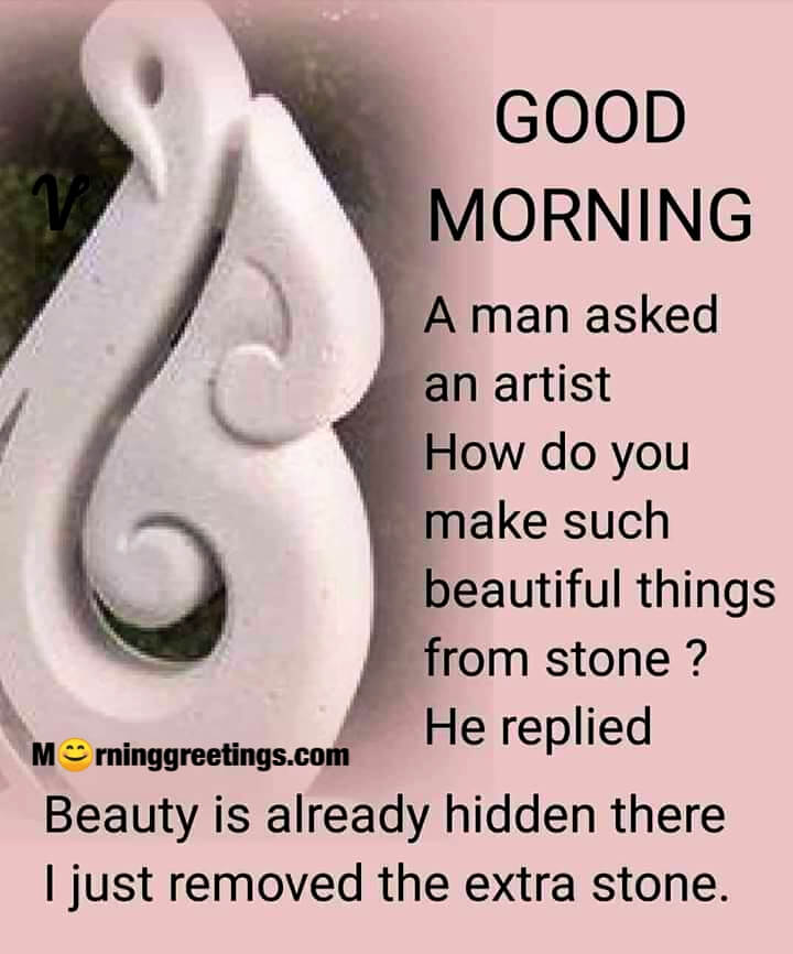 Good Morning Hidden Beauty Quote