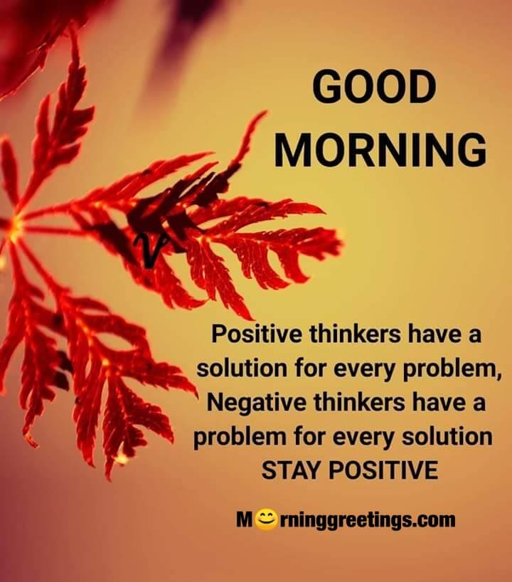 Good Morning Positive Thinker Quote