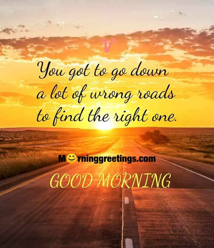 Good Morning Wrong Words Quote