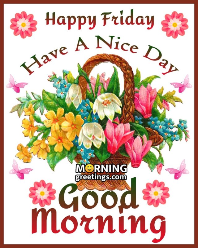 Happy Friday Good Morning Roses Bouquet