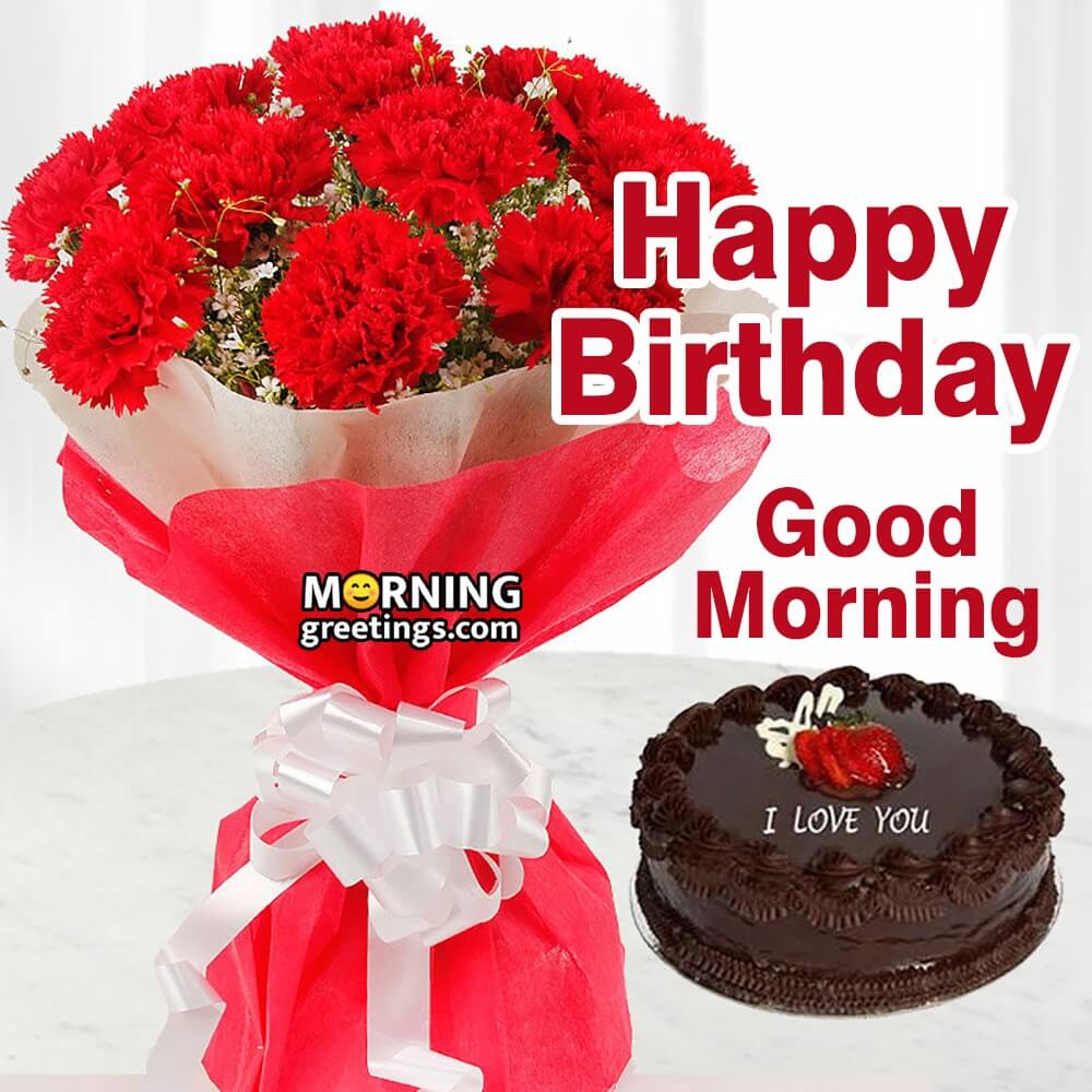 Good Morning Happy Birthday Picture
