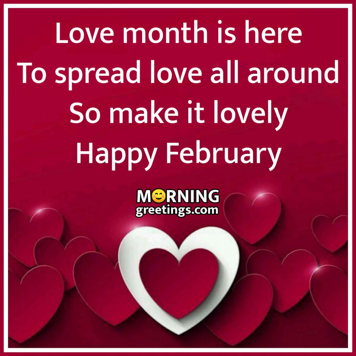 Happy February Love Month