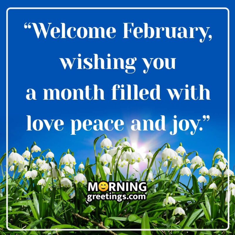 Wishing Happy February