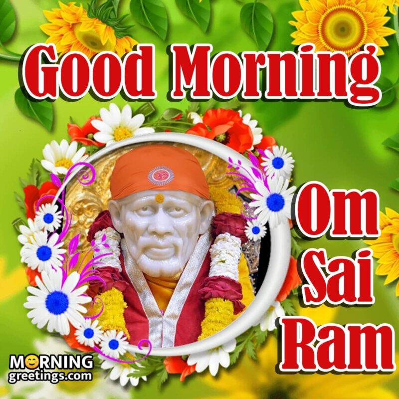 Good Morning Om Sai Ram Pic