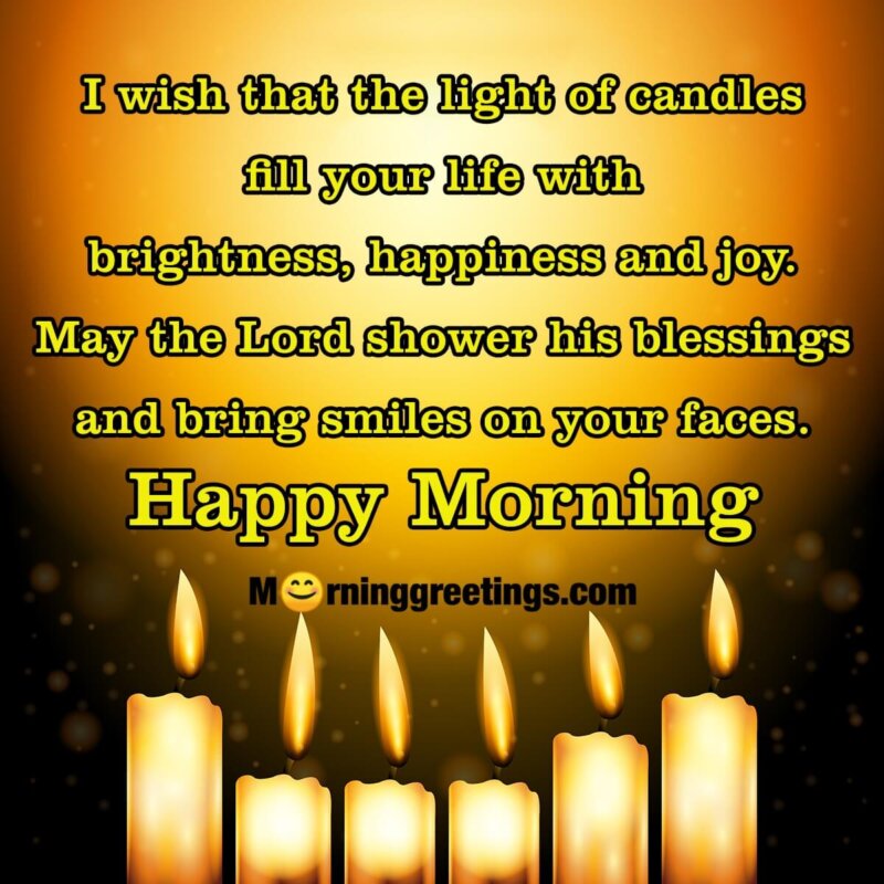 Happy Morning Candle Light Blessings