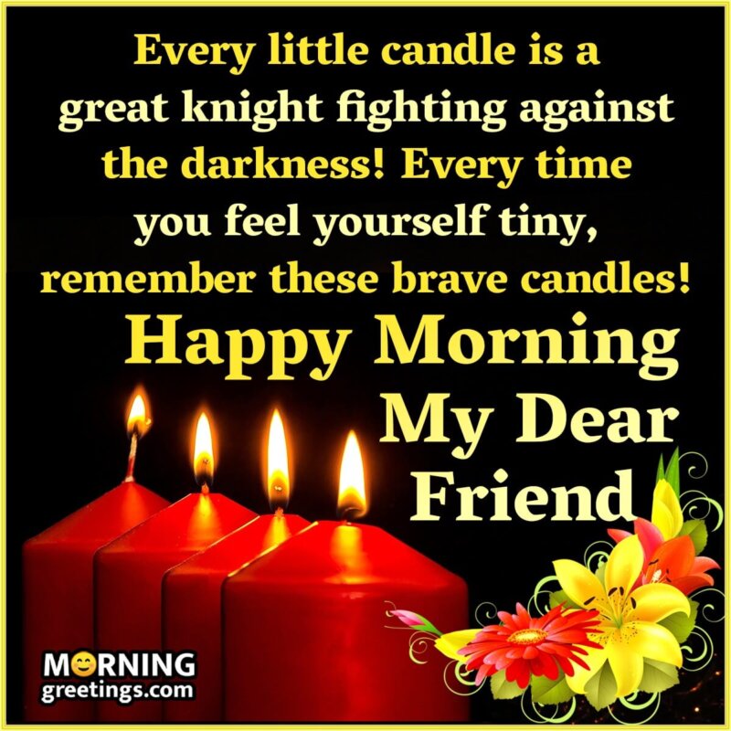 Happy Morning Candle Quote For Friend