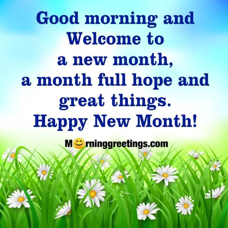 50 Happy New Month Wishes, Messages Images - Morning Greetings