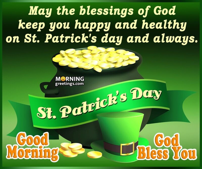 Good Morning Blessings On St. Patricks Day