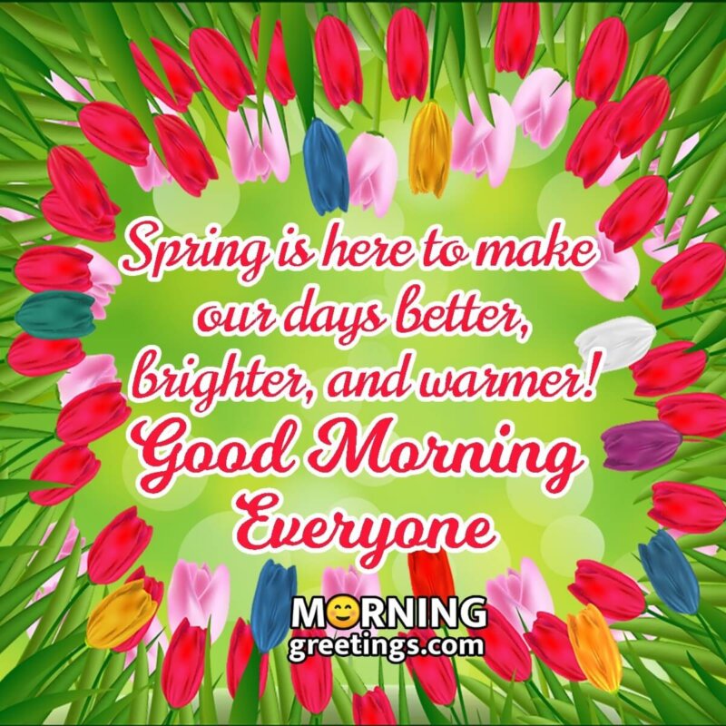 Good Morning Everyone Spring Image