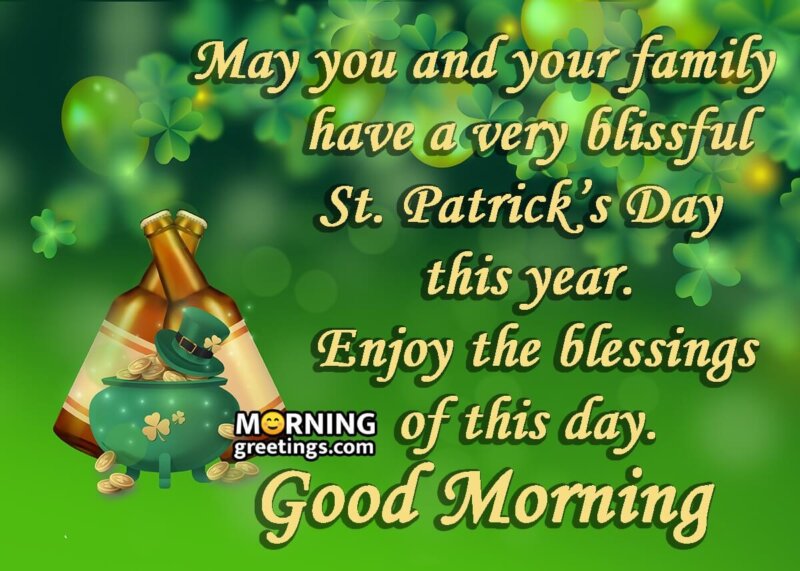 Good Morning Happy St. Patricks Day Family Wish