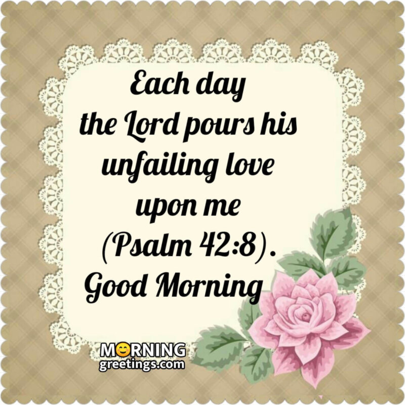 Good Morning Lord Love Me